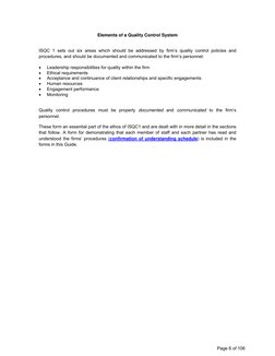 Page 6 of 106
Elements of a Quality Control System
ISQC 1 sets out six areas which should be addressed by firm’s quality