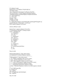 LP_chbeshyv2.script
function [b,a] = LP_chbeshyv2 (Wp,Ws,Rp,As);
%N=Order of filter
%b,a= Numerator & Denominator Coefficient