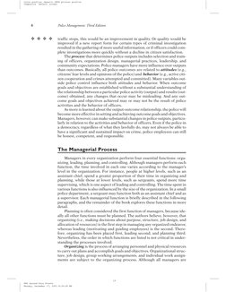 traffic stops, this would be an improvement in quality. Or quality would be
improved if a new report form for certain types o