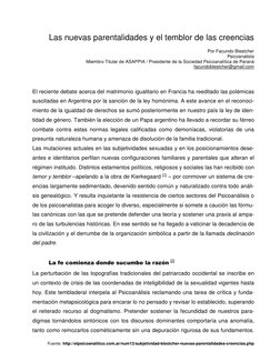 Fuente: http://elpsicoanalitico.com.ar/num13/subjetividad-blestcher-nuevas-parentalidades-creencias.php 
Las nuevas parenta