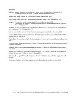 Fuente: http://elpsicoanalitico.com.ar/num13/subjetividad-blestcher-nuevas-parentalidades-creencias.php 
Bibliografía 
 
Ag