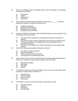 26.
Which of the following refers to changing a task to make it inherently more rewarding , 
motivating and satisfying?
(a)
E