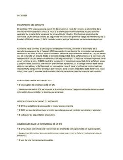 DTC B2958 
 
DESCRIPCION DEL CIRCUITO 
El Passlock (TM) se proporciona con el fin de prevenir el robo de vehículo, si el cili