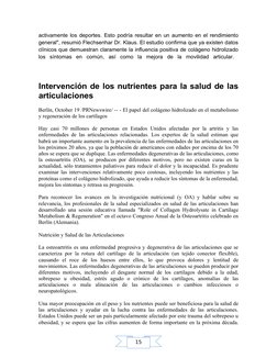15
activamente los deportes. Esto podría resultar en un aumento en el rendimiento 
general", resumió Flechsenhar Dr. Klaus. E