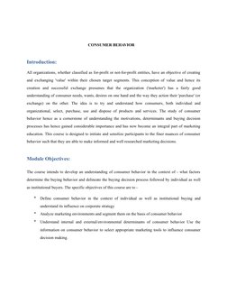 CONSUMER BEHAVIOR
Introduction:
All organizations, whether classified as for-profit or not-for-profit entities, have an objec