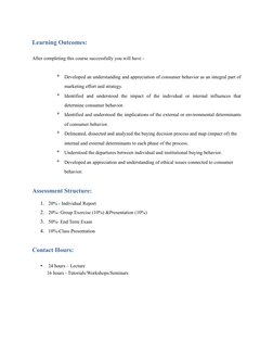 Learning Outcomes:
After completing this course successfully you will have -
Developed an understanding and appreciation of