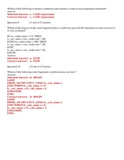 Which of the following evaluates conditions and returns a value in an assignment statement? 
Answer 
Selected Answer:  c.