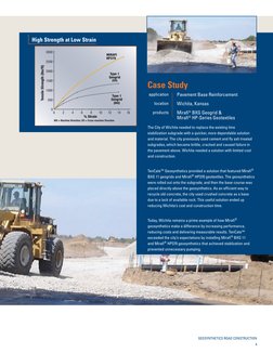 GEOSYNTHETICS ROAD CONSTRUCTION 
4
The City of Wichita needed to replace the existing lime 
stabilization subgrade with a qui