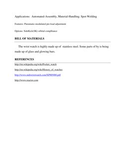 Applications:  Automated-Assembly, Material-Handling. Spot-Welding 
Features: Pneumatic-modulated pre-load adjustment 
Option