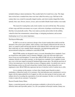 included striking or alarm mechanisms. They usually had to be wound twice a day. The shape 
later evolved into a rounded fo