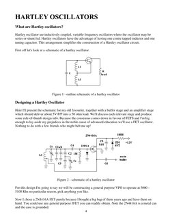 4 
HARTLEY OSCILLATORS 
What are Hartley oscillators? 
Hartley oscillator are inductively coupled, variable frequency oscil