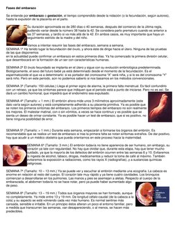 Fases del embarazo 
Se entiende por embarazo o gestación, el tiempo comprendido desde la nidación (o la fecundación, según au