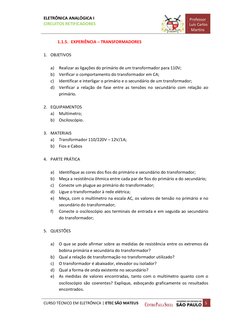 ELETRÔNICA ANALÓGICA I                                         
CIRCUITOS RETIFICADORES 
 
Professor 
 Luís Carlos 
Martins