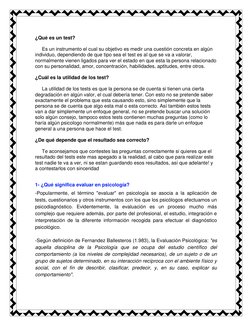 ¿Qué es un test? 
 
     Es un instrumento el cual su objetivo es medir una cuestión concreta en algún 
individuo, dependie