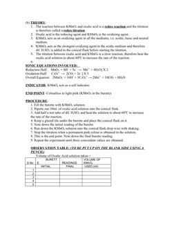 (b) THEORY- 
1. The reaction between KMnO4 and oxalic acid is a redox reaction and the titration 
is therefore called a redox