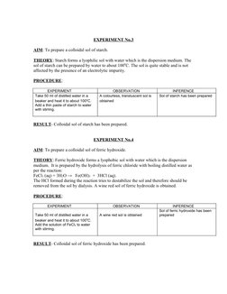 EXPERIMENT No.3
AIM: To prepare a colloidal sol of starch.
THEORY: Starch forms a lyophilic sol with water which is the dispe