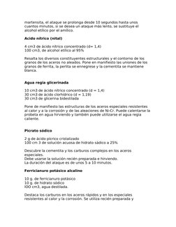 martensita, el ataque se prolonga desde 10 segundos hasta unos 
cuantos minutos, si se desea un ataque más lento, se sustituy