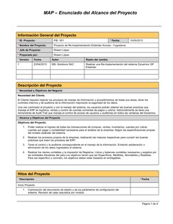 MAP – Enunciado del Alcance del Proyecto   
Información General del Proyecto
* ID. Proyecto:
PIE- 001
* Fecha: 
10/05/2