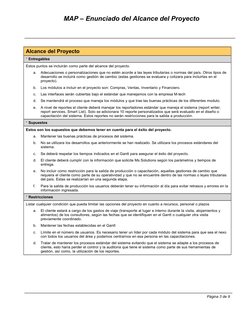 MAP – Enunciado del Alcance del Proyecto   
Alcance del Proyecto
* Entregables  
Estos puntos se incluirán como parte d
