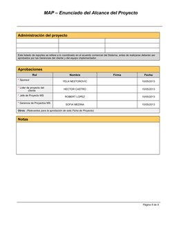 MAP – Enunciado del Alcance del Proyecto   
Administración del proyecto
Este listado de reportes se refiere a lo coordi