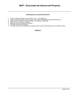 MAP – Enunciado del Alcance del Proyecto   
ENUNCIADO DEL ALCANCE DE PROYECTO
1.
Todos los campos marcados con un aster