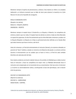 COMPENDIO DE DIVERSOS TEMAS DE KARATE DO SHOTO KAN 
Colección de recortes tomados de la Internet, con diversos temas de la te