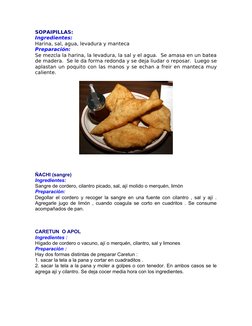 (http://www.roadfood.com/Reviews/Photo.aspx?RefID=4041&PhotoID=8103)SOPAIPILLAS:
Ingredientes:
Harina, sal, agua, levadura y