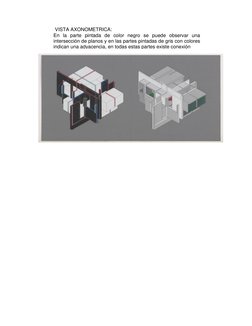 VISTA AXONOMETRICA:  
En la parte pintada de color negro se puede obse