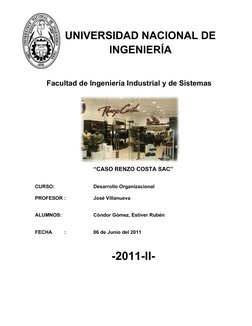 UNIVERSIDAD NACIONAL DE 
INGENIERÍA
   Facultad de Ingeniería Industrial y de Sistemas
“CASO RENZO COSTA SAC”
CURSO:
Desarrol