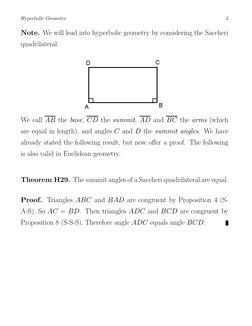 Hyperbolic Geometry
2
Note. We will lead into hyperbolic geometry by considering the Saccheri
quadrilateral:
We call AB the b