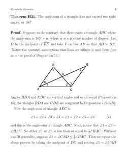 Hyperbolic Geometry
4
Theorem H31. The angle-sum of a triangle does not exceed two right
angles, or 180◦.
Proof. Suppose, to