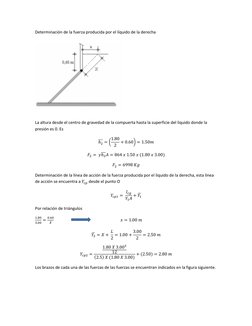 Determinación de la fuerza producida por el líquido de la derecha  
 
La altura desde el centro de gravedad de la compuerta h