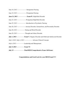 June 18, 2013 ------------------ Intrapartum Nursing 
 
June 19, 2013 ------------------ Postpartum Nursing 
 
June 21, 2013