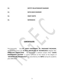 12.                                             ENTITY RELATIONSHIP DIAGRAM
 
 
13.