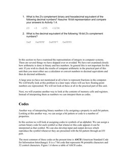 1. What is the 2's complement binary and hexadecimal equivalent of the 
following decimal numbers? Assume 16-bit representati
