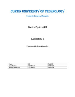 Curtin University of Technology 
Sarawak Campus, Malaysia 
 
 
Control System 301 
 
 
Laboratory 4 
 
Programmable Logic Con