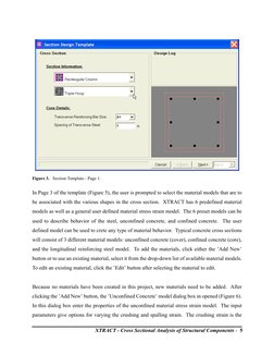 XTRACT - Cross Sectional Analysis of Structural Components -  5
In Page 3 of the template (Figure 5), the user is prompted to