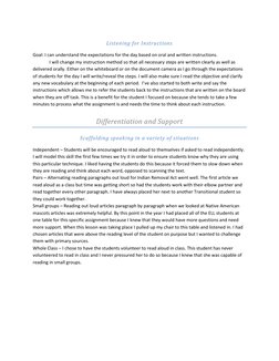 Listening for Instructions 
Goal: I can understand the expectations for the day based on oral and written instructions.  
I