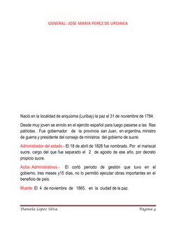 Daniela López Silva 
Página 4 
 
GENERAL: JOSE MARIA PEREZ DE URDINEA 
 
 
 
 
 
 
 
 
 
Nació en la localidad de anquioma (L