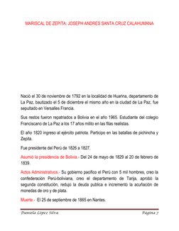 Daniela López Silva 
Página 7 
 
MARISCAL DE ZEPITA: JOSEPH ANDRES SANTA CRUZ CALAHUMANA 
 
 
 
 
 
 
 
Nació el 30 de noviem