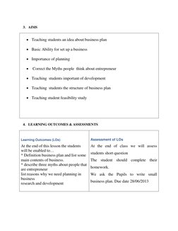 3. AIMS 
 
 
 Teaching students an idea about business plan 
 
 Basic Ability for set up a business 
 
 Importance of pl