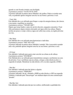 quando se está ficando irritado com facilidade. 
A pronúncia correta é "JA RÁ NUTI ANÊ".
A postura indicada na prática desse