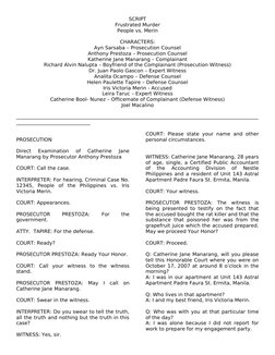 SCRIPT
Frustrated Murder
People vs. Merin
CHARACTERS:
Ayn Sarsaba – Prosecution Counsel
Anthony Prestoza – Prosecution Counse