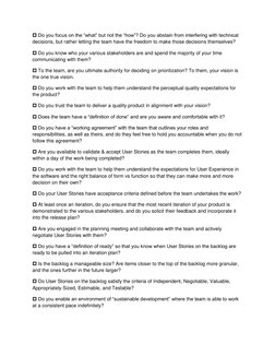  Do you focus on the “what” but not the “how”? Do you abstain from interfering with technical 
decisions, but rather letting