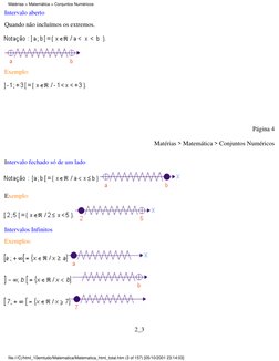 Intervalo aberto
Quando não incluímos os extremos.
Exemplo:
 
 
Página 4
 
Matérias > Matemática > Conjuntos Numéricos
Interv