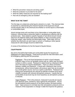 • What fire prevention measures are being used?
• What fire protection is provided for the tank?
• What fire safety measures