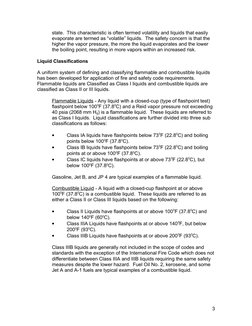 state.  This characteristic is often termed volatility and liquids that easily 
evaporate are termed as “volatile” liquids.