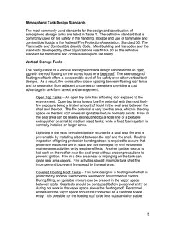 Atmospheric Tank Design Standards
The most commonly used standards for the design and construction of 
atmospheric storage ta
