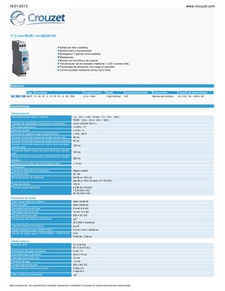 17,5 mm MUR1 ref 88826105
 Salida de relé o estática
 Multifunción o monofunción
 Multigama (7 gamas conmutables) 
 Multitens