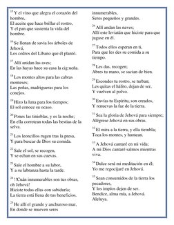 15 Y el vino que alegra el corazón del 
hombre, 
El aceite que hace brillar el rostro, 
Y el pan que sustenta la vida del 
ho
